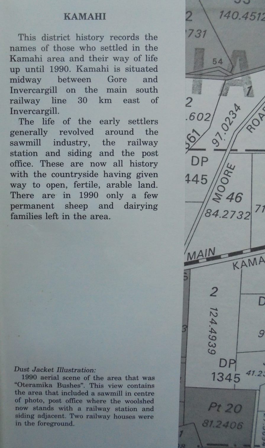 Kamahi A District History By Merv Halliday. SIGNED BY AUTHOR. VERY SCARCE.