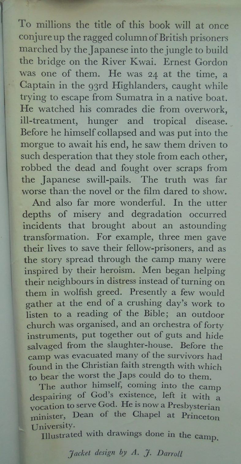 Miracle on the River Kwai By Ernest Gordon.