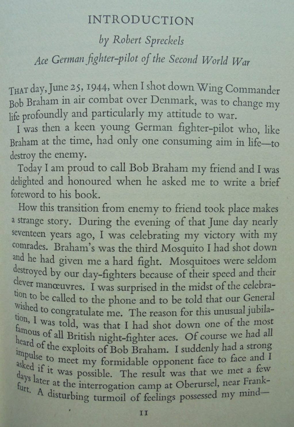 Scramble! The Story of Britain's Most Decorated Fighter Pilot. By Wing Commander J R D 'Bob' Braham.