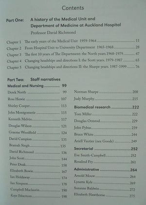 In the Beginning: A history of the Medical Unit at Auckland Hospital and the formative years of the Department of Medicine David Richmond, Thomas Miller and Judy Murphy. VERY SCARCE.