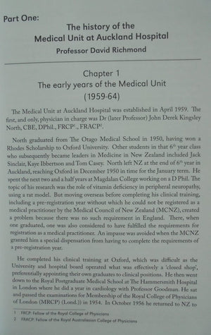 In the Beginning: A history of the Medical Unit at Auckland Hospital and the formative years of the Department of Medicine David Richmond, Thomas Miller and Judy Murphy. VERY SCARCE.