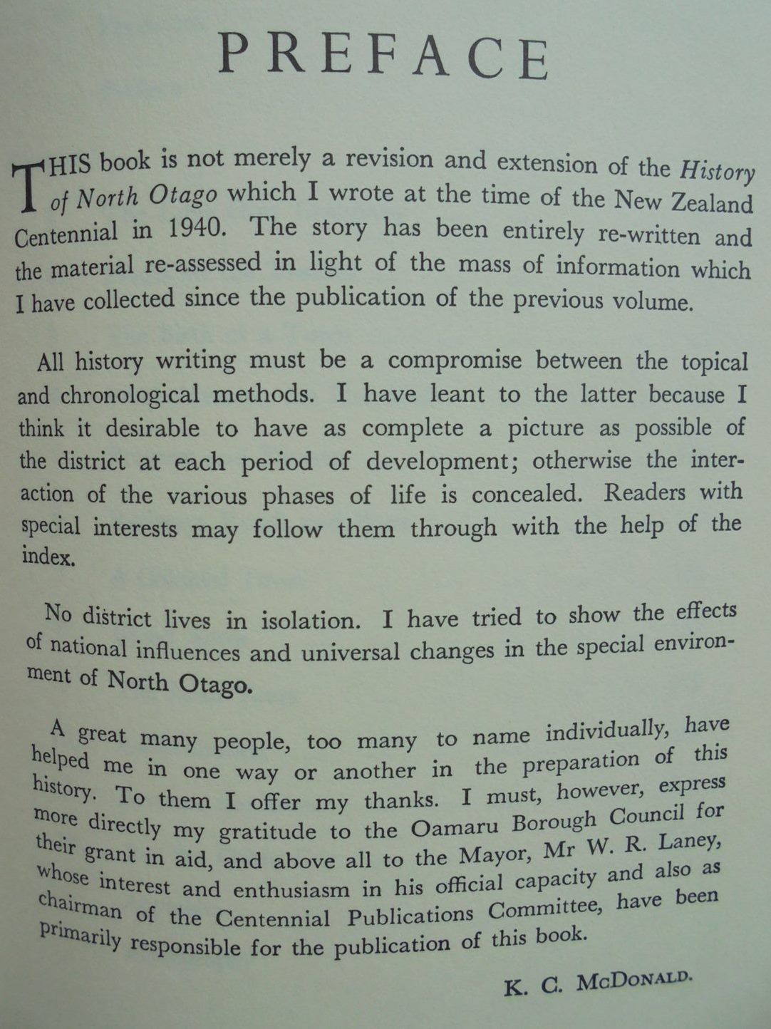 White Stone Country. The Story of North Otago By KC McDonald.