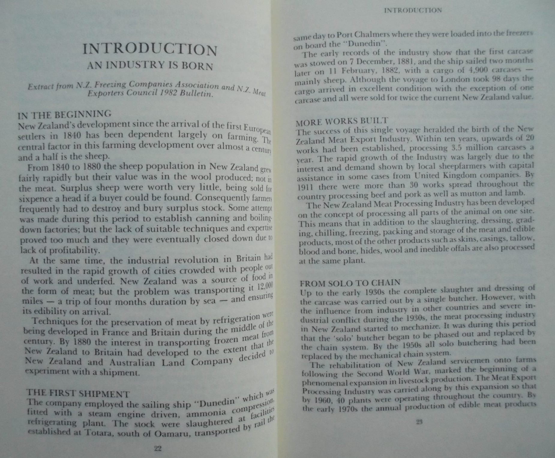 Where it All Began. A History of the Waitaki-Pukeuri Freezing Works, Oamaru 1914 - 89 by Terry Perriam.