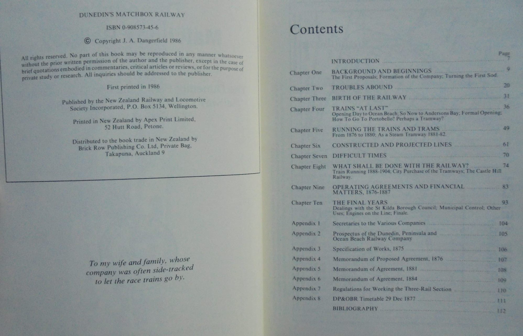 Dunedin's Matchbox Railway - the Dunedin Peninsular and Ocean Beach Railway Company and Other Suburban Transport Ventures BY J A Dangerfield.