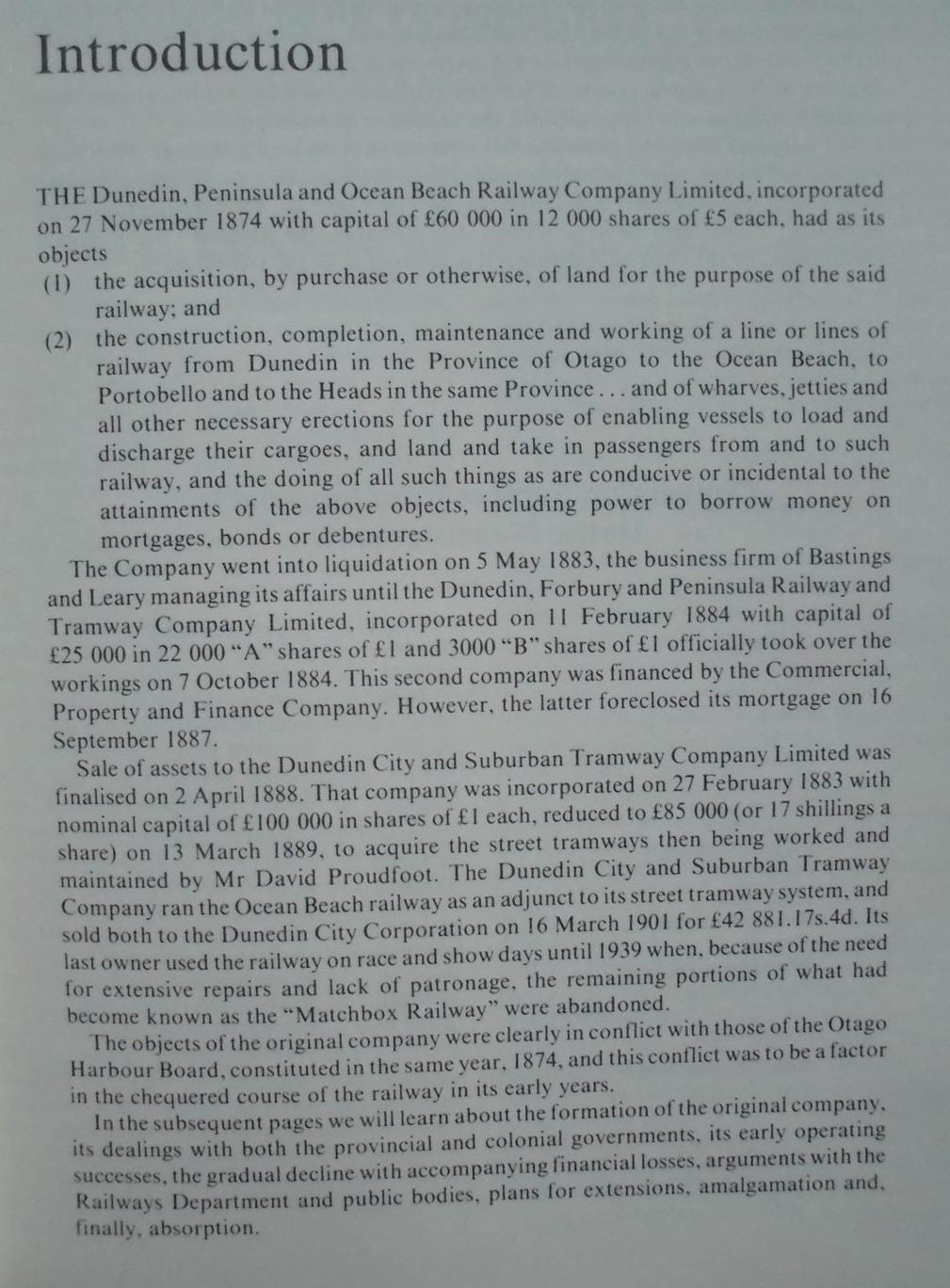 Dunedin's Matchbox Railway - the Dunedin Peninsular and Ocean Beach Railway Company and Other Suburban Transport Ventures BY J A Dangerfield.