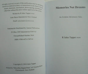 Memories Not Dreams: An Aviation Adventurers Tales BY Jules Tapper.