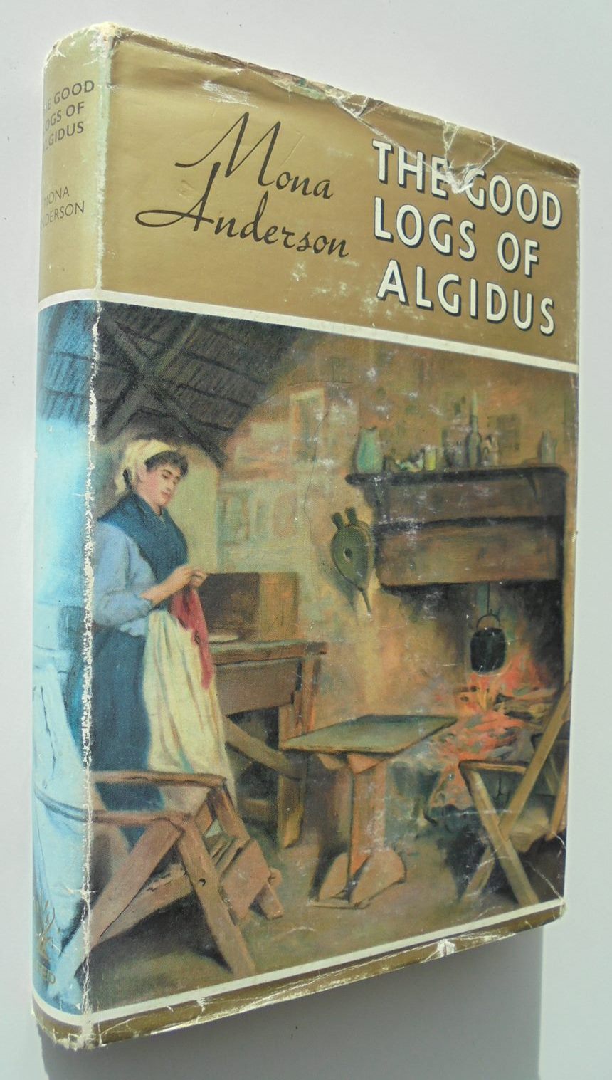 The Good Logs of Algidus: SIGNED BY AUTHOR Mona Anderson.