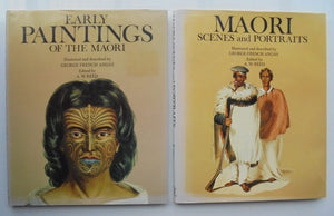 Maori Scenes and Portraits, and Early Paintings of the Maori (Two Volume Set) illustrated and described by George French Angas, edited by A W Reed.