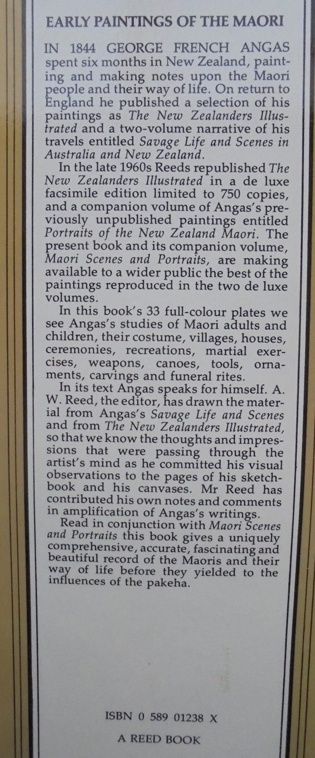 Maori Scenes and Portraits, and Early Paintings of the Maori (Two Volume Set) illustrated and described by George French Angas, edited by A W Reed.