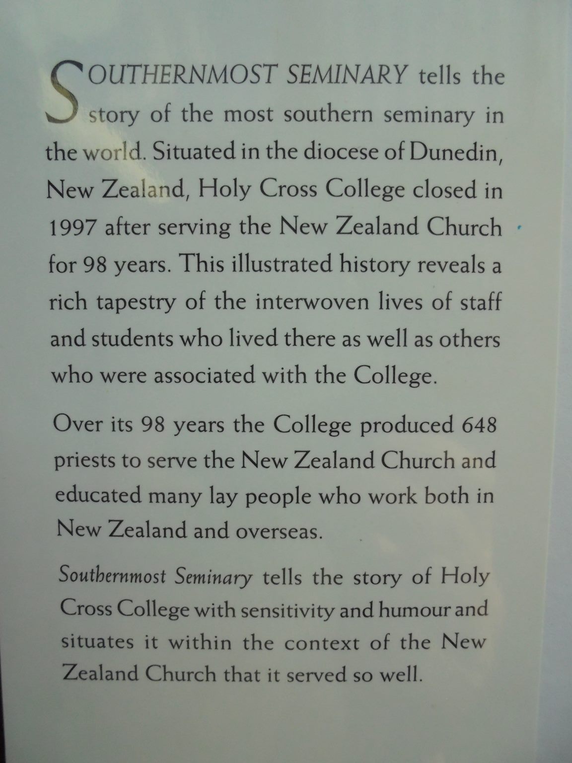 Southernmost Seminary: The Story Of Holy Cross College, Mosgiel (1900-97). By Peter Joseph Norris