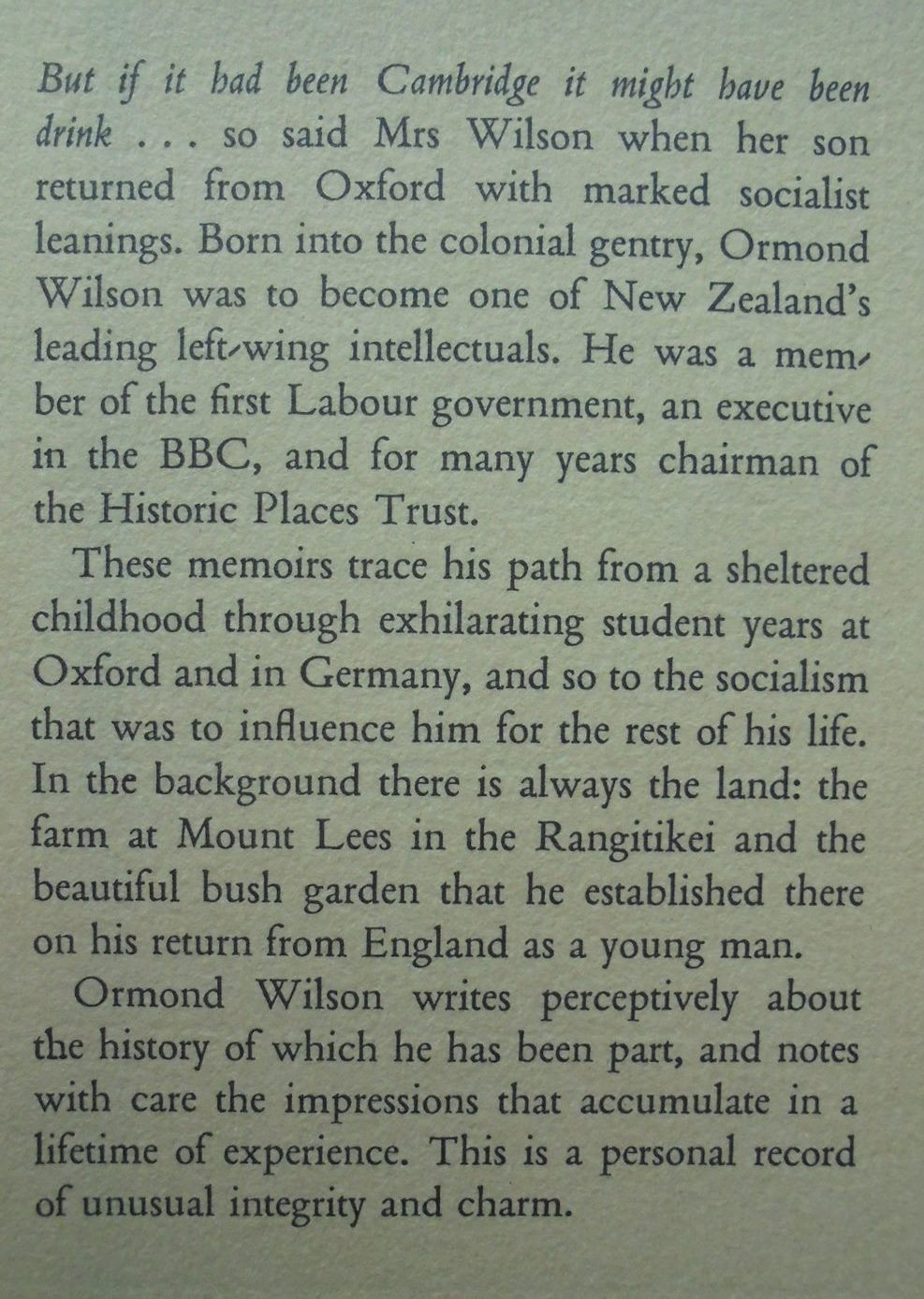 An outsider looks back: Reflections on experience by Wilson, Ormond.