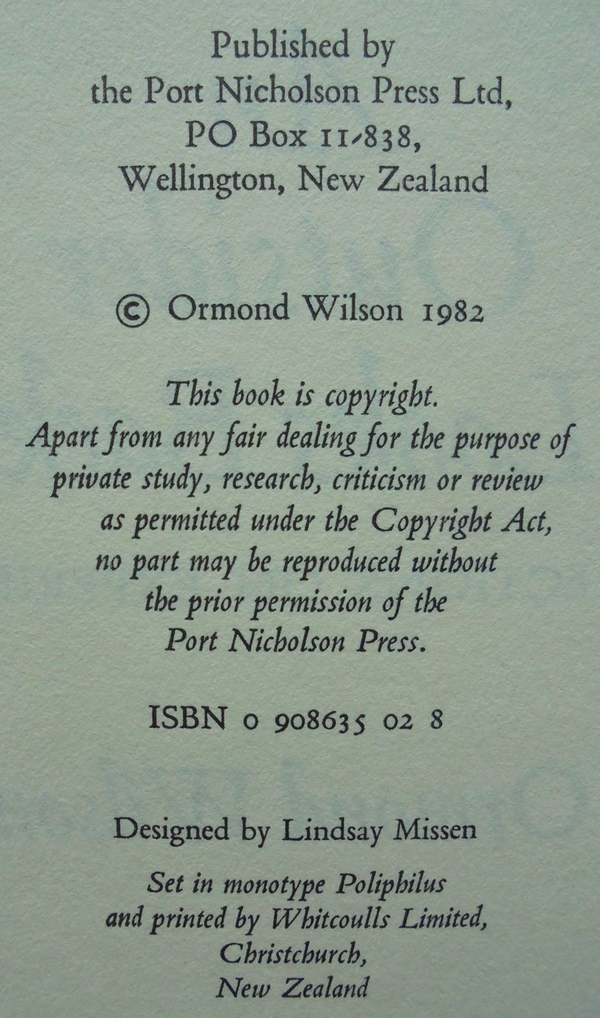 An outsider looks back: Reflections on experience by Wilson, Ormond.