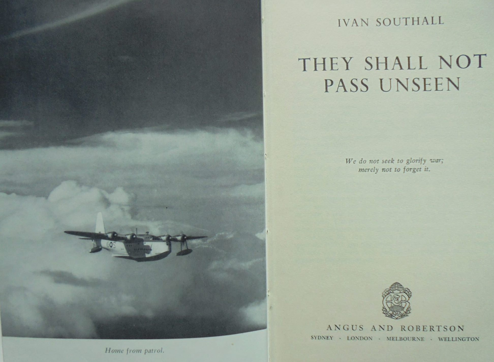 They Shall Not Pass Unseen by Ivan Southall. 1956, FIRST EDITION. VERY SCARCE