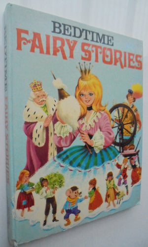 Bedtime Fairy Stories. Publisher: World Distributors (Manchester) Ltd, 1974.