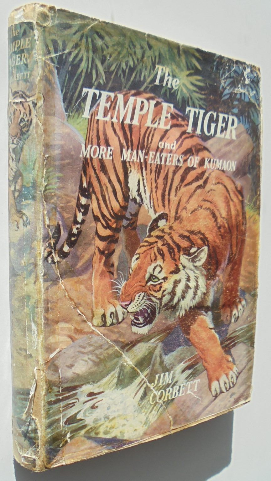 The Temple Tiger and More Man-Eaters of Kumaon by Jim Corbett.