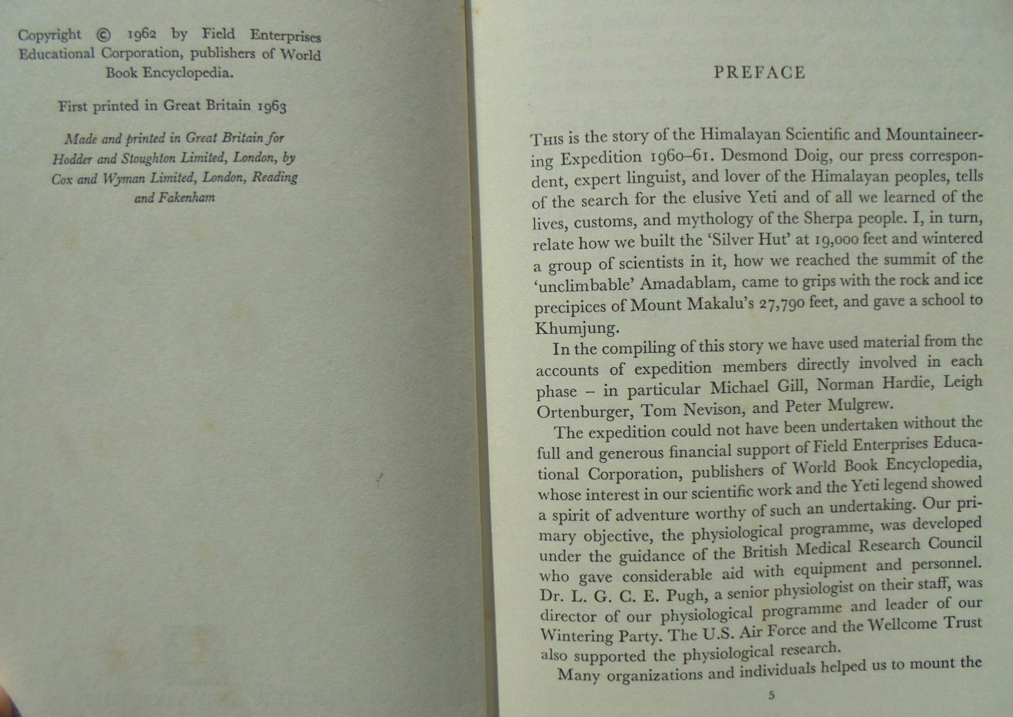 High In the Thin Cold Air: The Story of the Himalayan Scientific and Mountaineering Expedition 1960-61 Led by Sir Edmund Hillary.