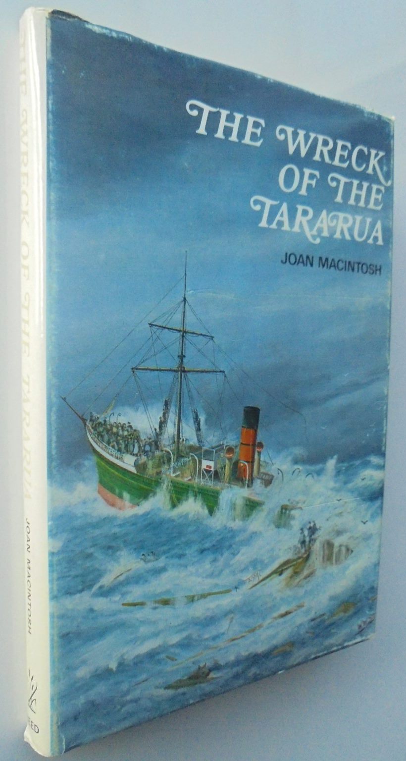 The Wreck of the "Tararua" By Joan Macintosh.