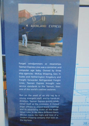 We Were Different. The Tasman Express Line Story by Gavin McLean.