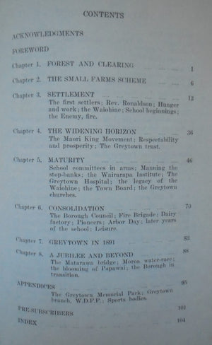 Old Greytown 1854-1954 The story of the first hundred years of Greytown's settlement 1854-1954 by A G Bagnall.