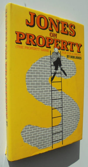 Jones on Property. By Bob Jones. SIGNED
