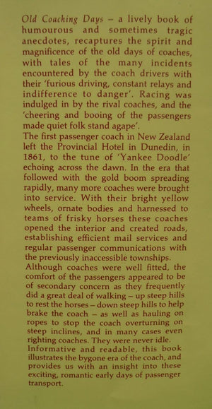 Old Coaching Days In Otago and Southland Lovell-Smith, E M