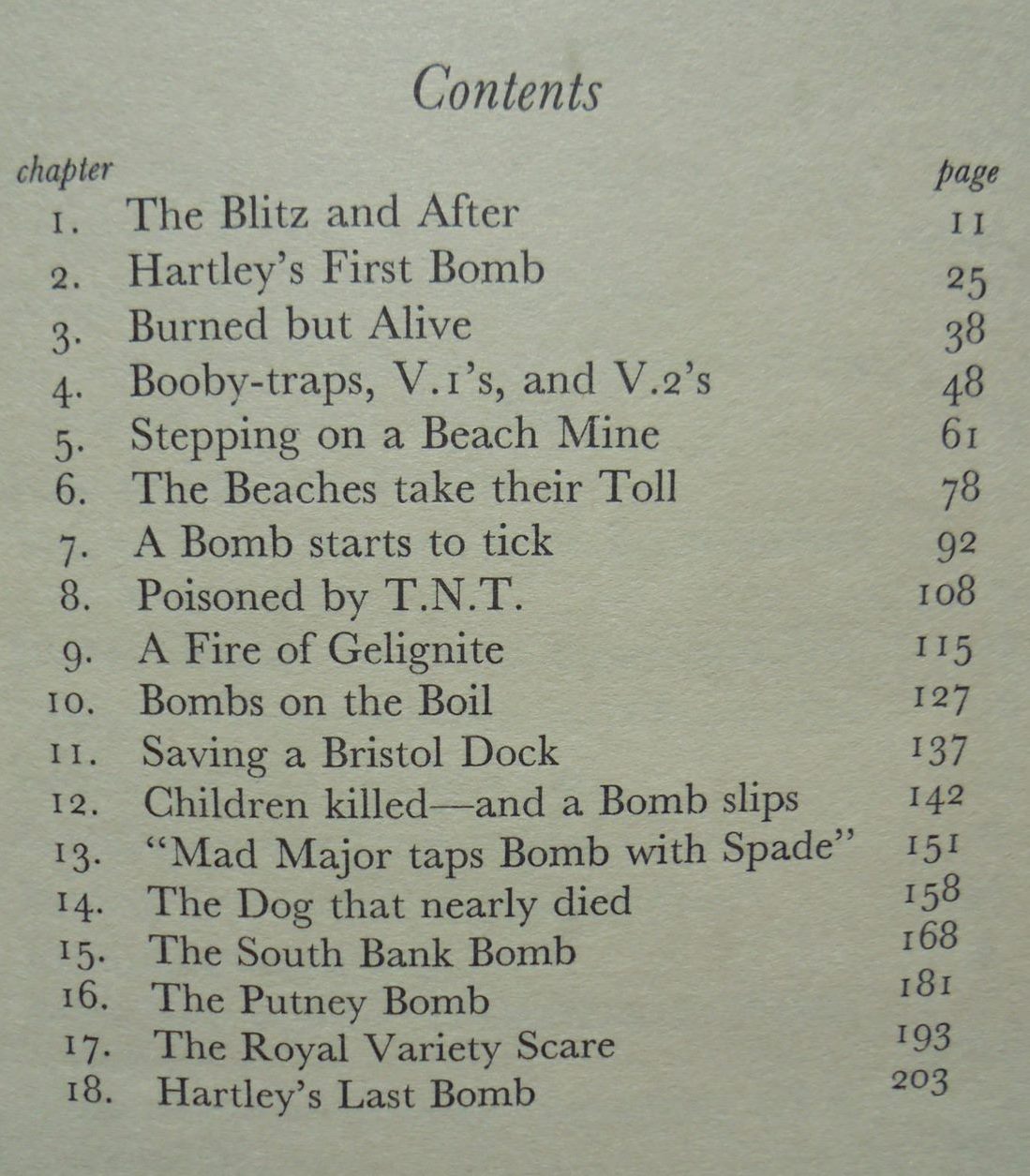 Highly Explosive. The Exploits of Major "Bill" Hartley, M.B.E., G. M. of Bomb Disposal. By John Frayn Turner.