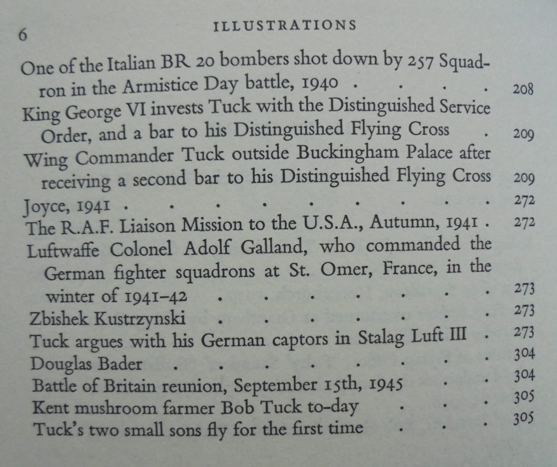 Fly For Your Life: The Story of the Immortal Tuck. Wing Commander Robert Stanford Tuck, D.S.O., D.F.C., and Two Bars.