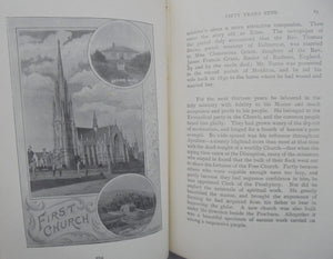 Fifty Years Syne. A Jubilee Memorial of the Presbyterian Church of Otago 1848-1898 by James Chisholm.