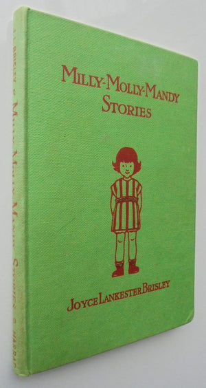 Milly-Molly-Mandy Stories By Joyce Lankester Brisley.