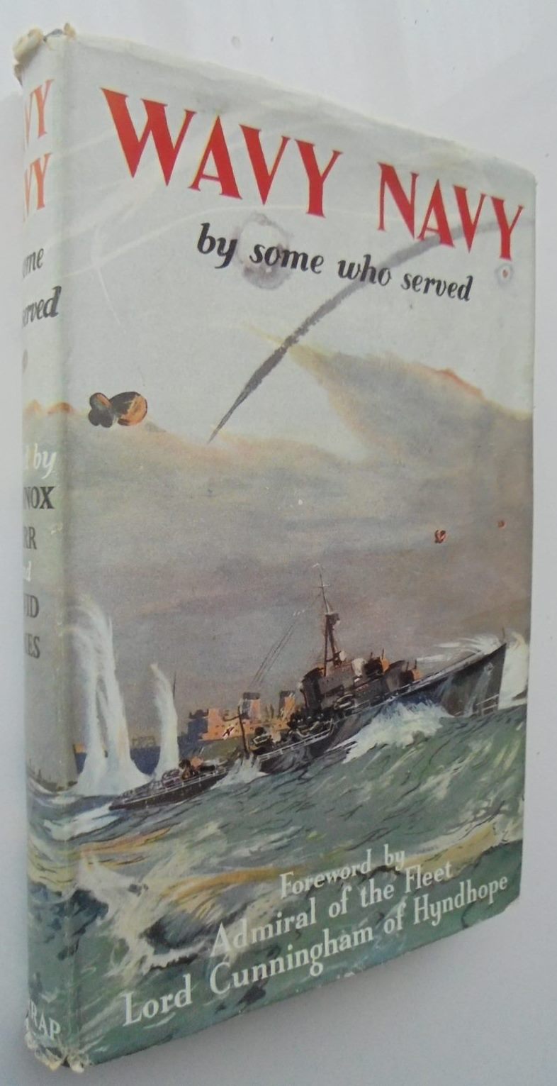 Wavy Navy, By Some Who Served By J. L. Kerr (Ed.).