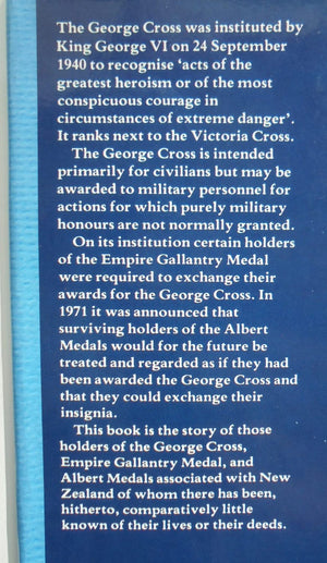 An Unkown Few: the Story of Those Holders of the George Cross, the Empire Gallantry Medal, And the Albert Medals Associated with New Zealand. by Phillip P. O'Shea.