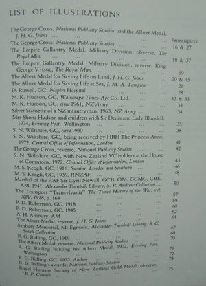 An Unkown Few: the Story of Those Holders of the George Cross, the Empire Gallantry Medal, And the Albert Medals Associated with New Zealand. by Phillip P. O'Shea.