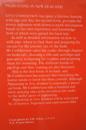 Pighunting in New Zealand. First Edition. By Ken Cuthbertson