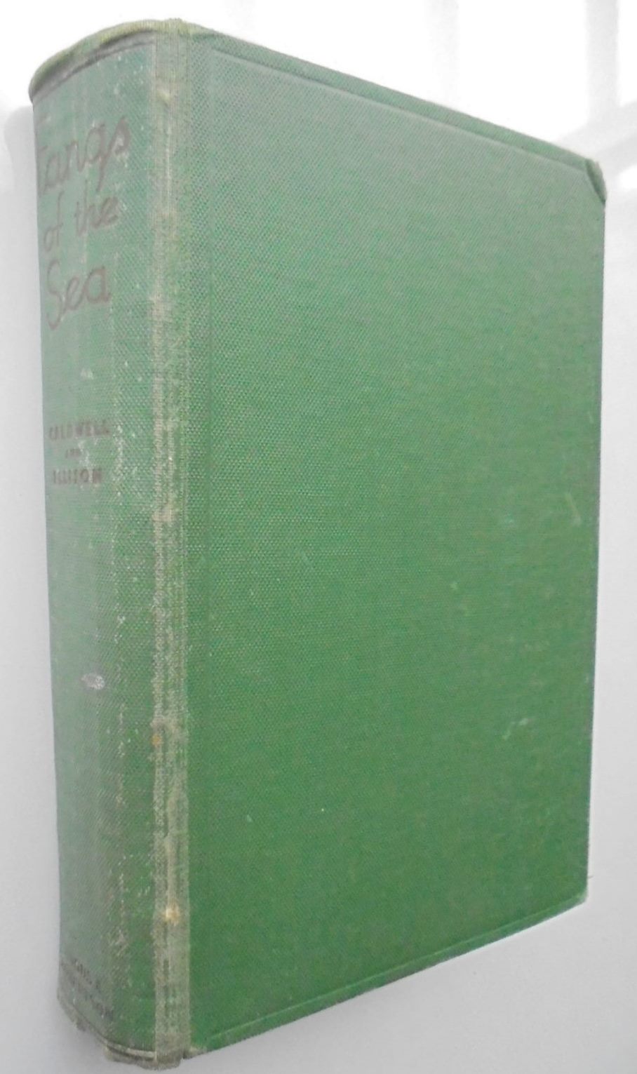 Fangs of the Sea. First Edition 1936. By Norman Caldwell and Norman Ellison