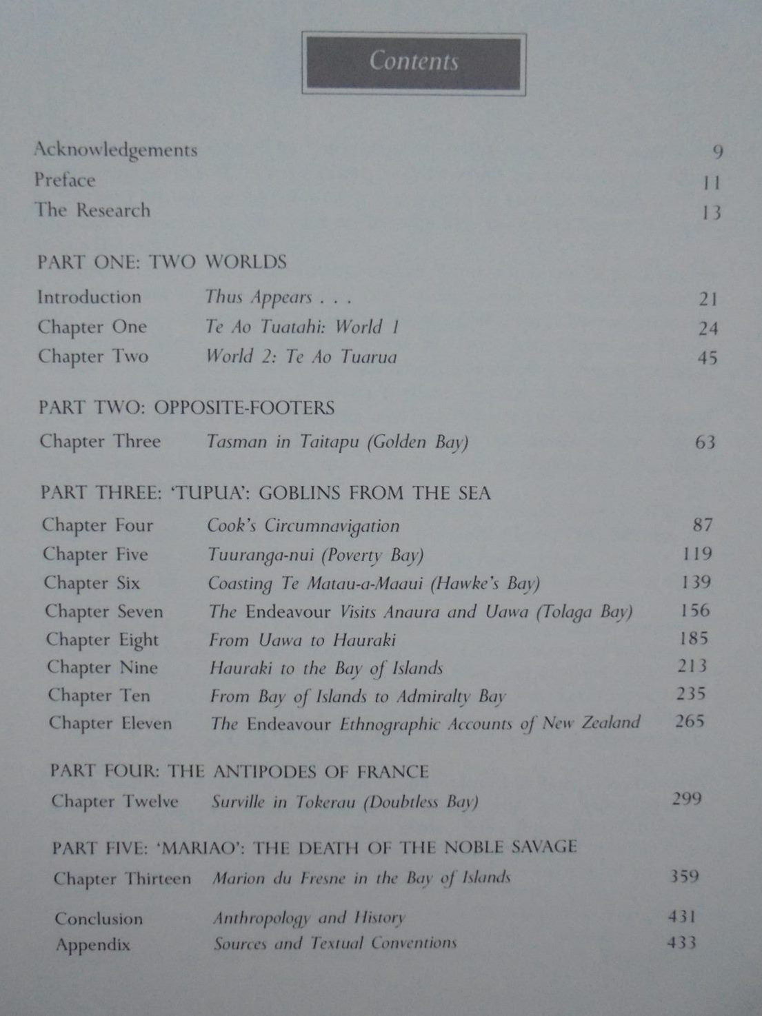 Two Worlds: First Meetings Between Maori and Europeans, 1642-1772 By Anne Salmond.