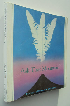 Ask That Mountain: The Story of Parihaka by Dick Scott.