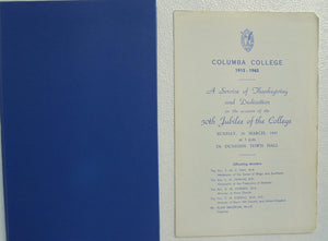 Columba College: The First Fifty Years 1915-1965 -SIGNED.