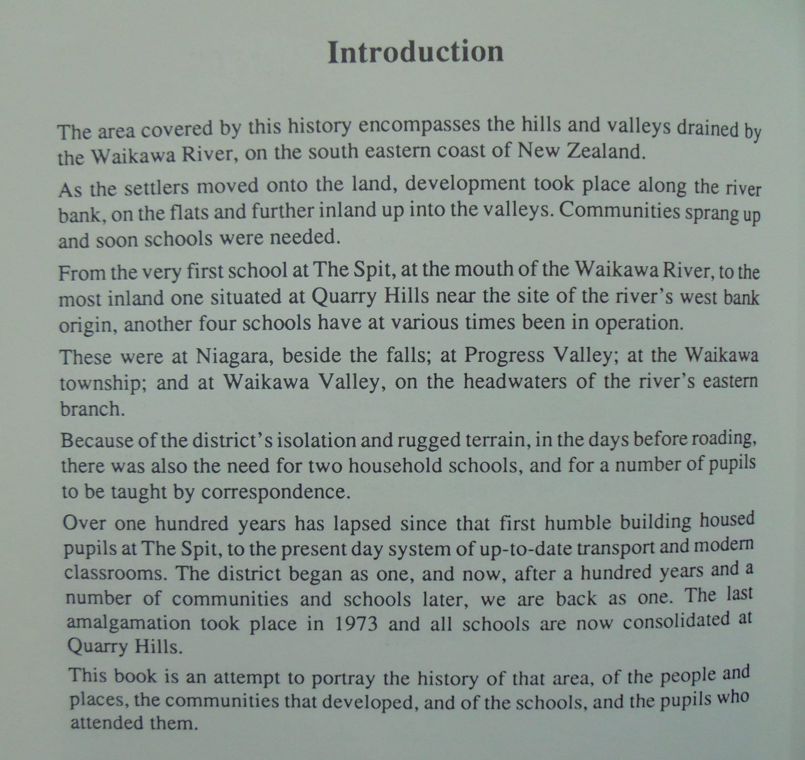 The Waters of the Waikawa River: A History of the Quarry Hills and Amalgamated Schools and District by Ruth Hayes, Heather Buckingham. SIGNED BY BOTH AUTHORS.