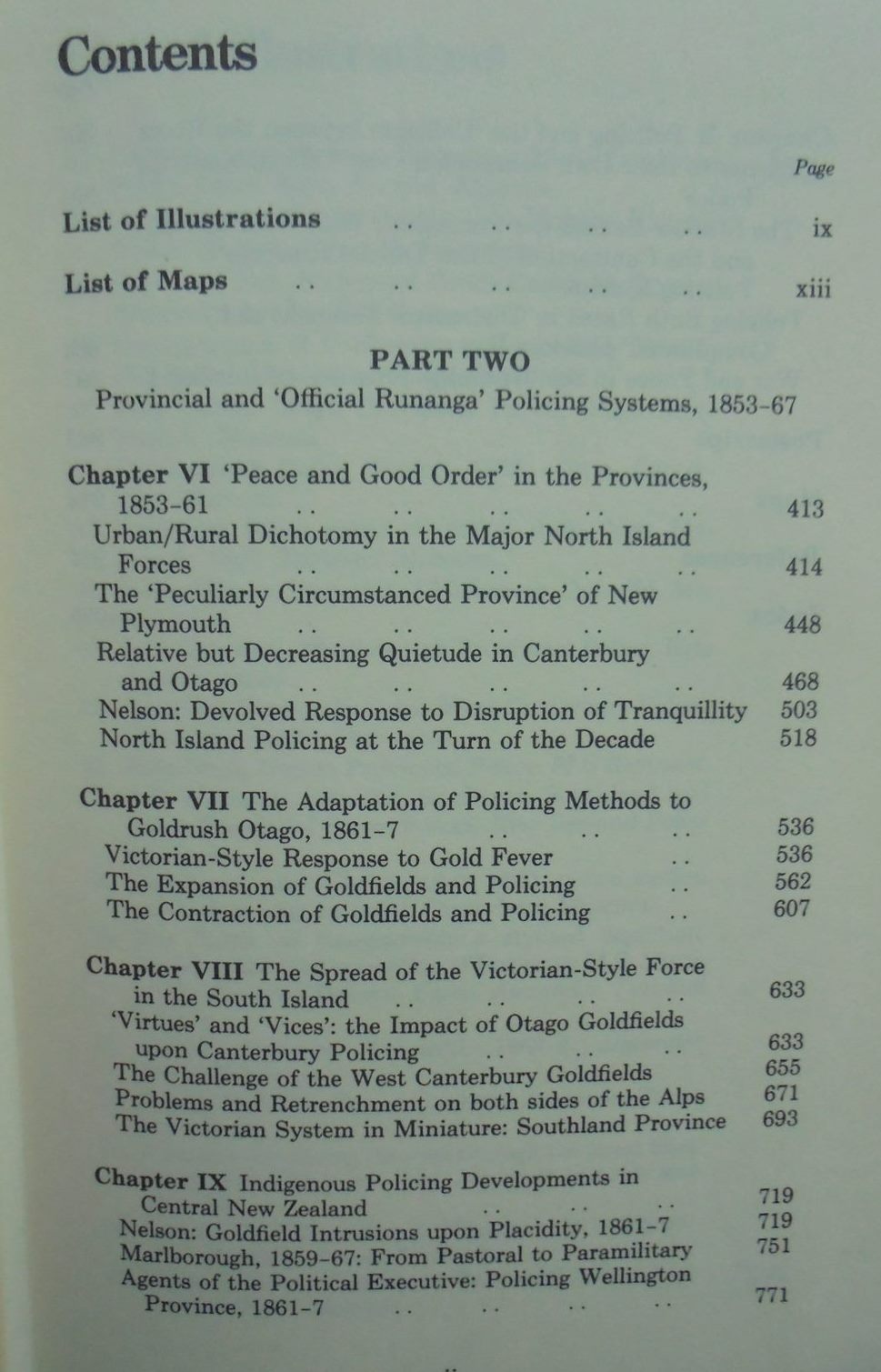 The History of Policing in New Zealand: Policing the Colonial Frontier 1767 - 1867. Vol 1 (Part 1 & 2).