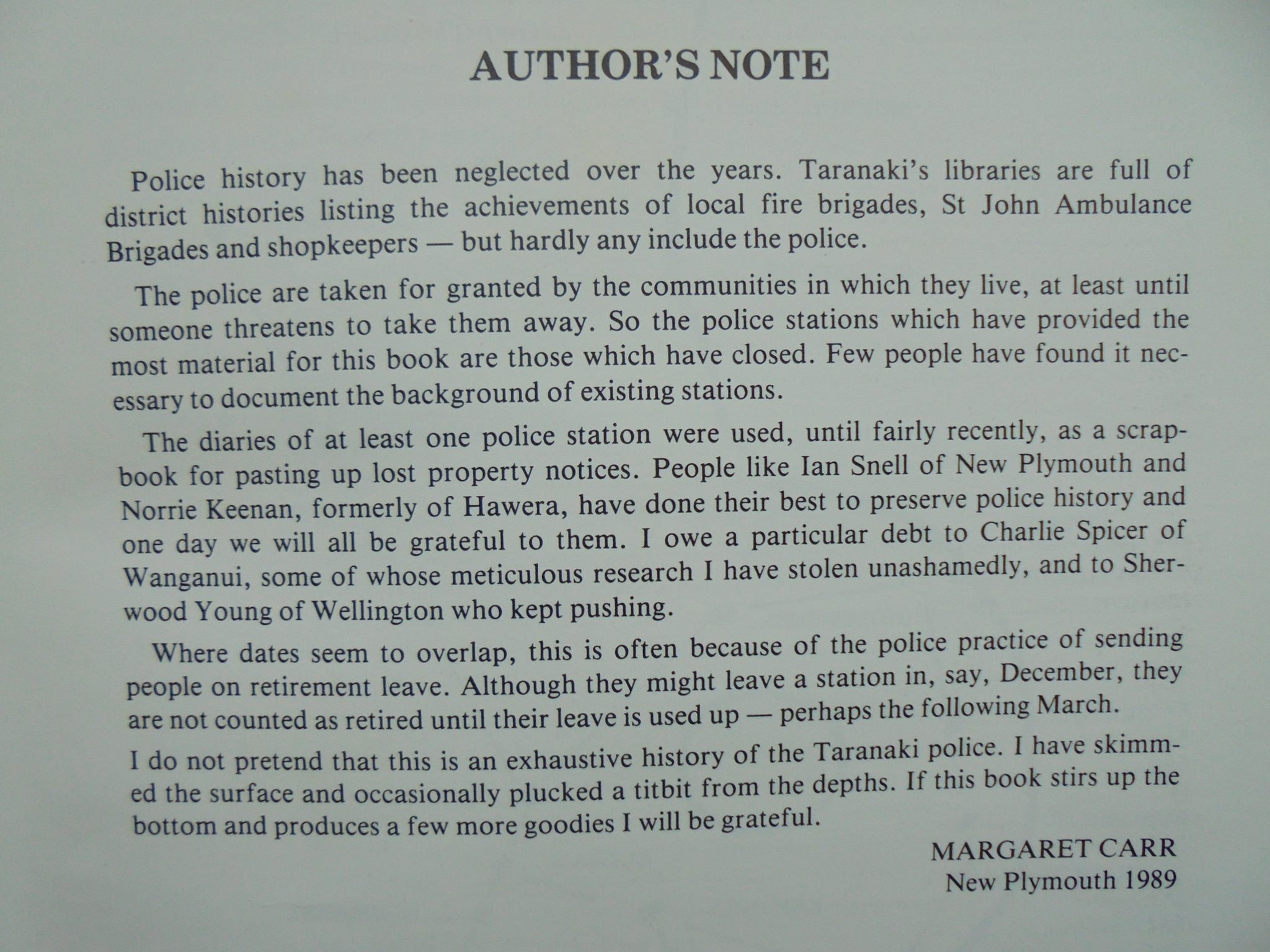 Policing in the Mountain Shadow: A History of the Taranaki Police. By Margaret Carr. SIGNED BY AUTHOR.