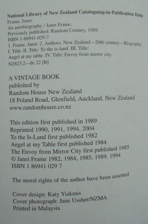 Janet Frame An Autobiography. by Janet Frame. Trology three books in one To The Is-land An Angel At My Table The Envoy From Mirror City