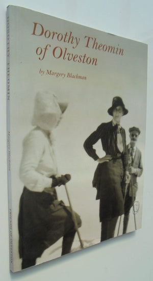 Dorothy Theomin of Olveston. By Margery Blackman