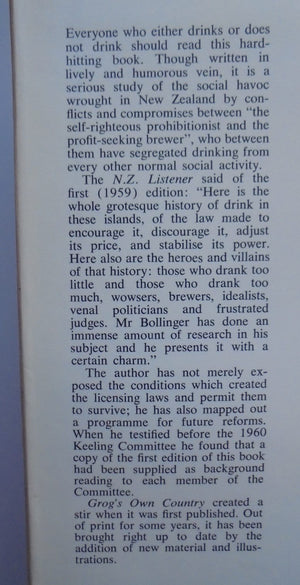 Grog's Own Country: The Story of Liquor Licensing in New Zealand by Conrad Bollinger.