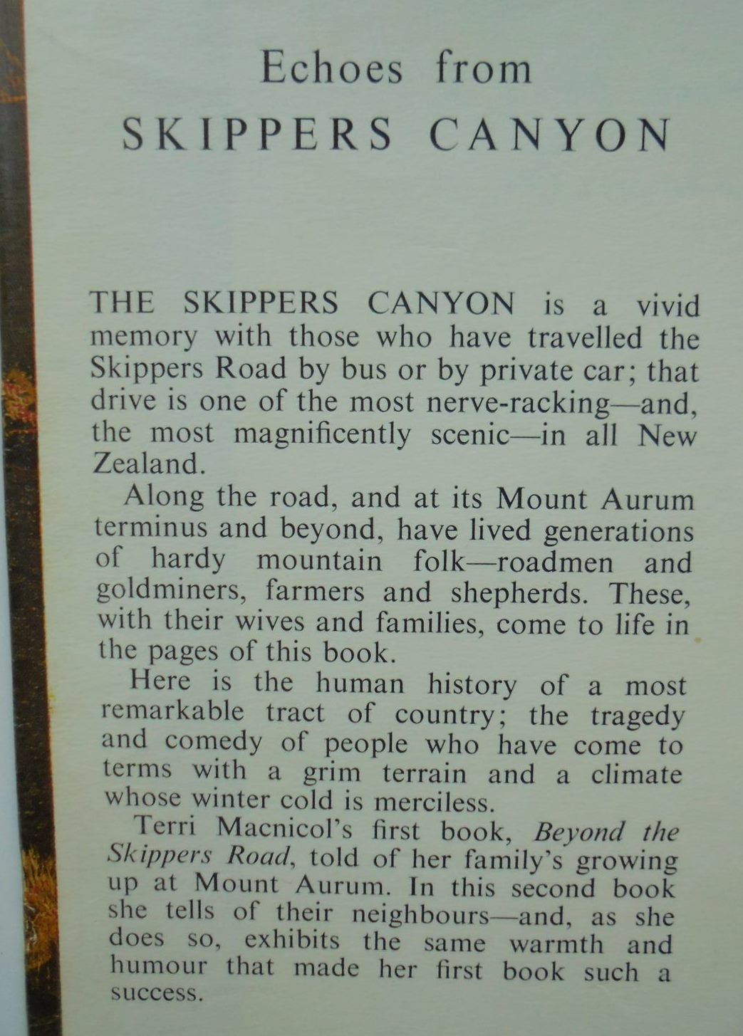 Echoes From Skippers Canyon. By Terri Macnicol. Hardback 1st edition (1967)