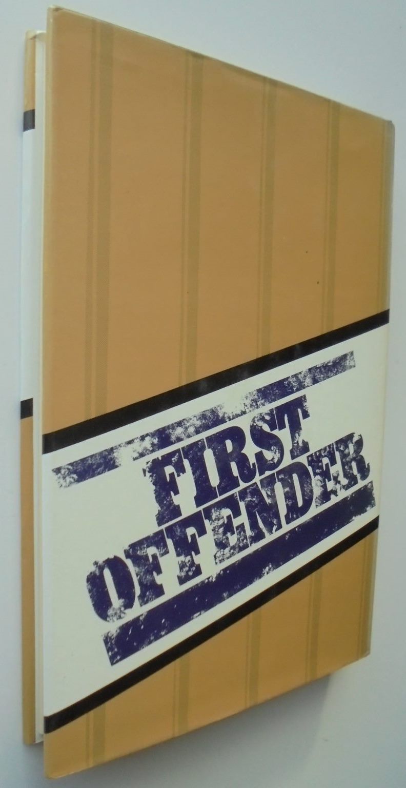 First Offender. By Ken Berry. Inside A New Zealand prison
