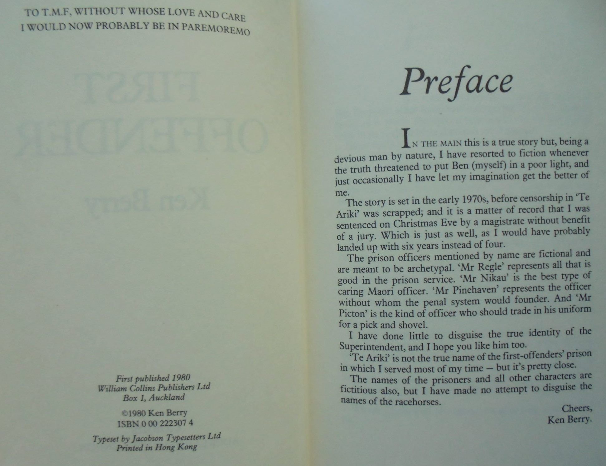 First Offender. By Ken Berry. Inside A New Zealand prison