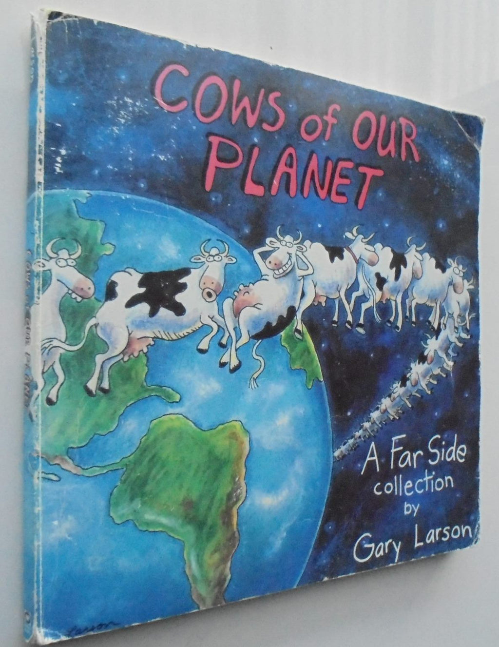 Cows Of Our Planet A Far Side Collection By Gary Larson.