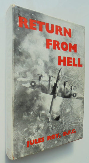 Return From Hell. By Jules Roy (1954)