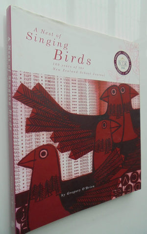 Nest of Singing Birds. 100yrs of School Journal By Gregory O'Brien