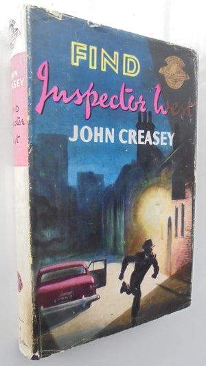 Find Inspector West by John Creasey. First edition 1957